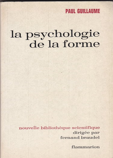Couverture de LA PSYCHOLOGIE DE LA FORME