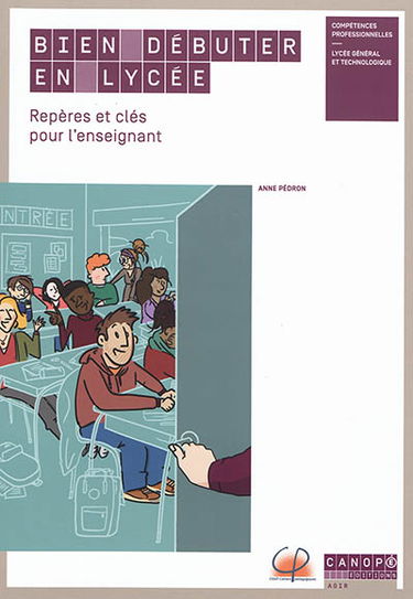 Bien débuter en lycée : repères et clés pour l'enseignant