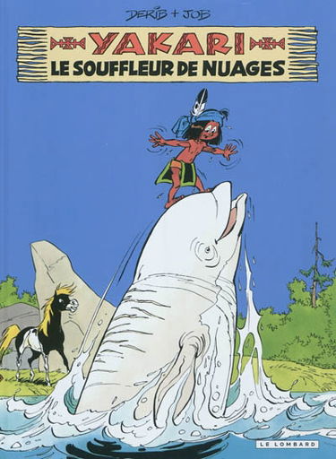Yakari. Vol. 21. Le souffleur de nuages