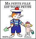 Ma petite fille est toute petite