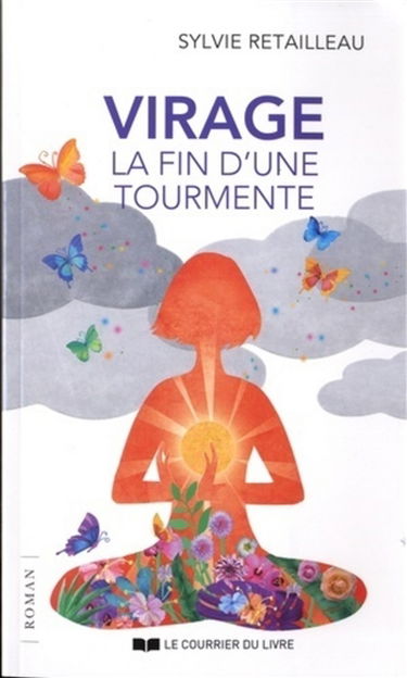 Virage : la fin d'une tourmente