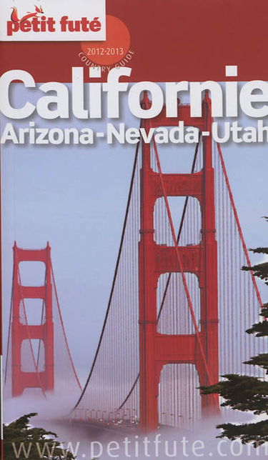 Californie : Arizona, Nevada, Utah : 2012-2013