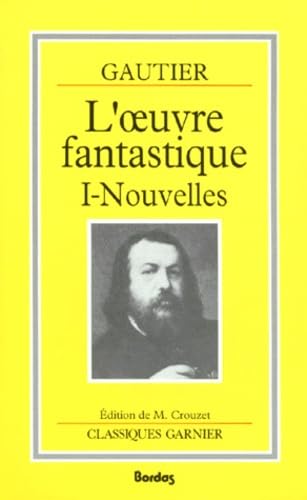 L'Oeuvre fantastique. Vol. 1. Nouvelles