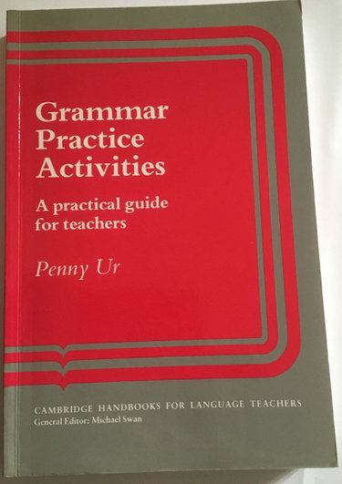 Couverture de Grammar Practice Activities: A Practical Guide for Teachers