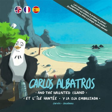 Carlos Albatros and the haunted island. Carlos Albatros et l'île hantée. Carlos Albatros y la isla embrujada