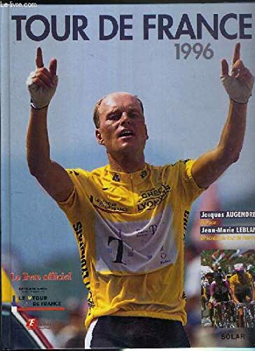 Tour de France 1996 : le livre officiel