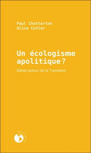 Un écologisme apolitique ? : débat autour de la transition