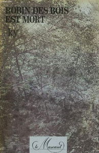 Robin des Bois est mort