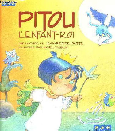 Pitou l'enfant-roi