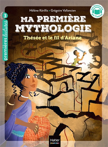 Couverture de Ma première mythologie. Vol. 9. Thésée et le fil d'Ariane par Hélène Kérillis