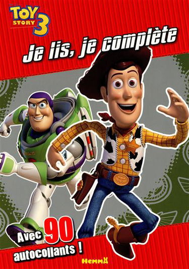 Toy story 3 : je lis, je complète