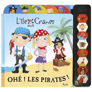 Ohé ! Les pirates !