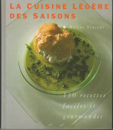 La cuisine légère des saisons