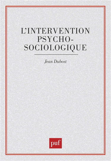 L'intervention psychosociologique