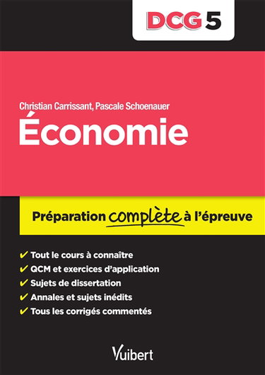 Economie, DCG 5 : préparation complète à l'épreuve