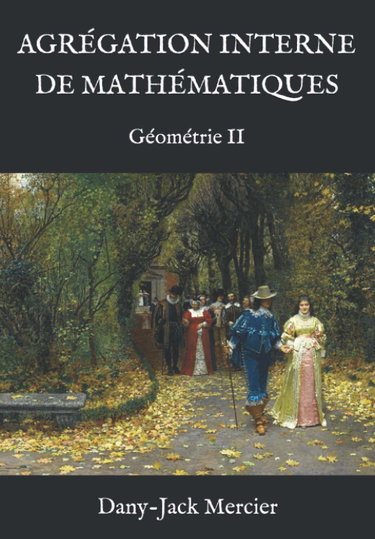 Couverture de AGRÉGATION INTERNE DE MATHÉMATIQUES: Géométrie II