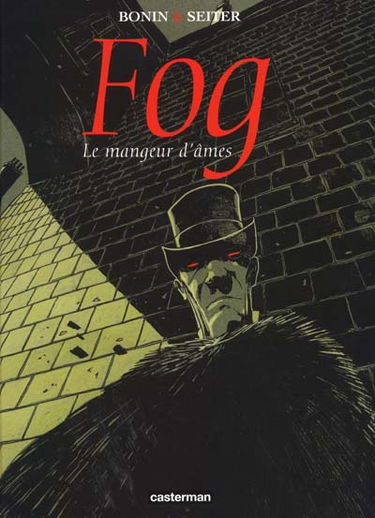 Fog. Vol. 3. Le mangeur d'âmes