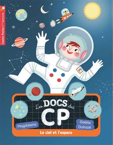 Les docs du CP. Vol. 8. Le ciel et l'espace