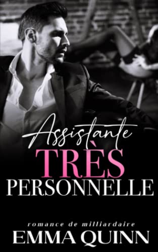 Assistante (très) Personnelle