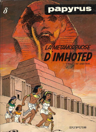 Papyrus. Vol. 8. La métamorphose d'Imhotep
