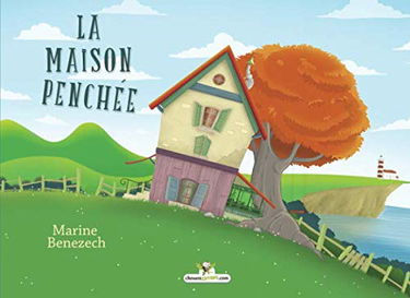 La maison penchée