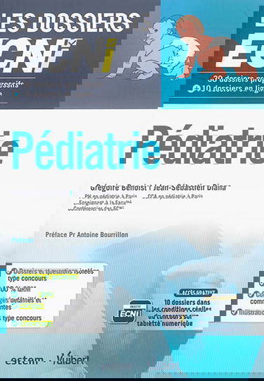 Pédiatrie : 30 dossiers progressifs + 10 dossiers en ligne