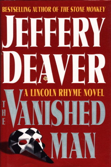 Couverture de The Vanished Man: A Lincoln Rhyme Novel par Jeffery Deaver