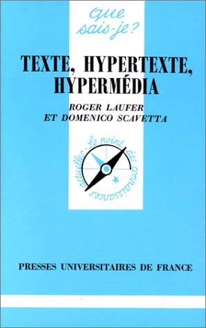 Texte, hypertexte, hypermédia