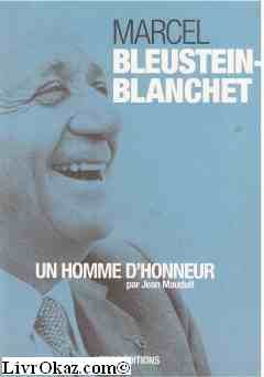 Couverture de Marcel Bleustein Blanchet un homme d'honneur