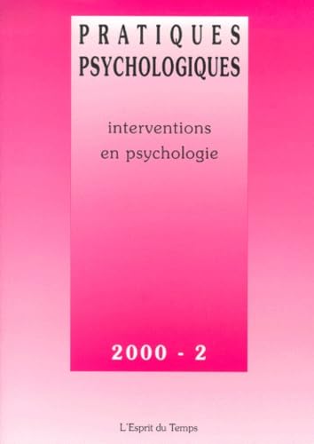 Pratiques psychologiques, n° 2 (2000). Interventions en psychologie