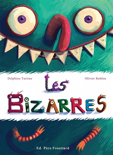 Couverture de Les bizarres