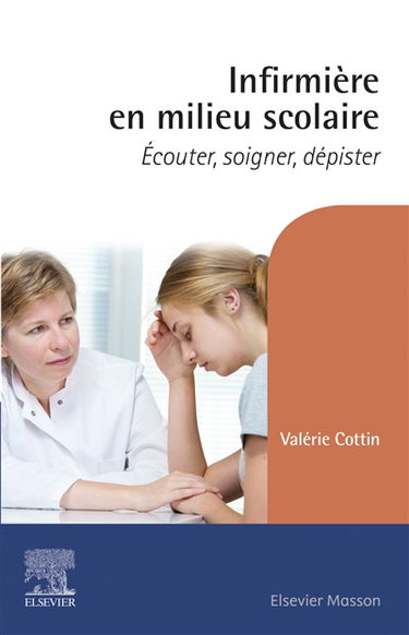 Infirmière en milieu scolaire : écouter, soigner, dépister