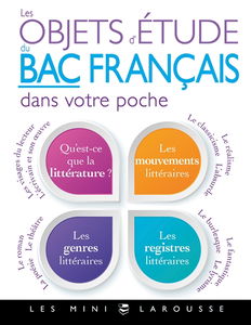 Les objets d'étude du bac français dans votre poche