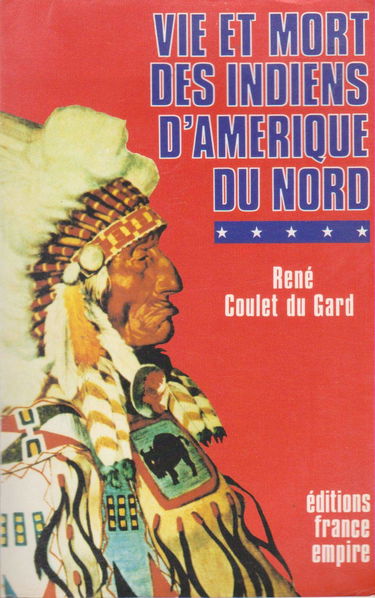 Vie et mort des Indiens d'Amérique du Nord