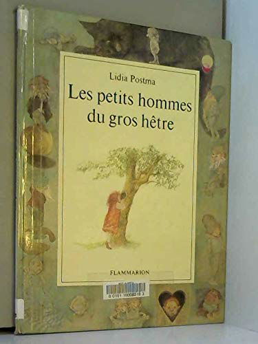Les Petits hommes du gros hêtre