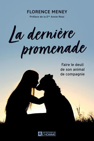 La dernière promenade : faire le deuil de son animal de compagnie