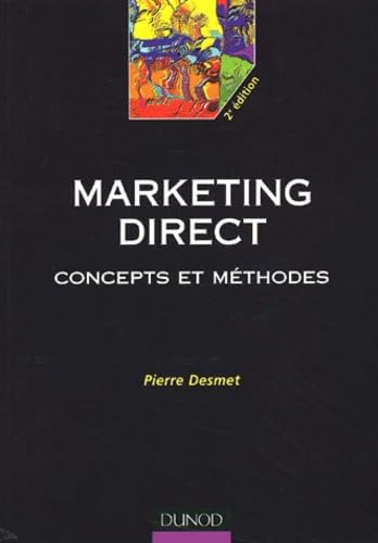 Marketing direct : Concepts et méthodes