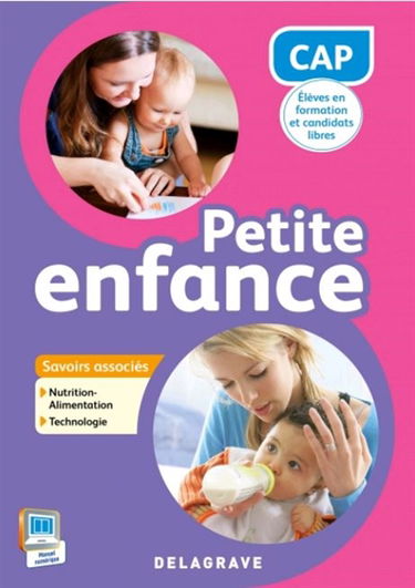CAP petite enfance : savoirs associés nutrition-alimentation, technologie