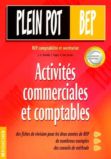 Activités commerciales et comptables : BEP comptabilité et secrétariat