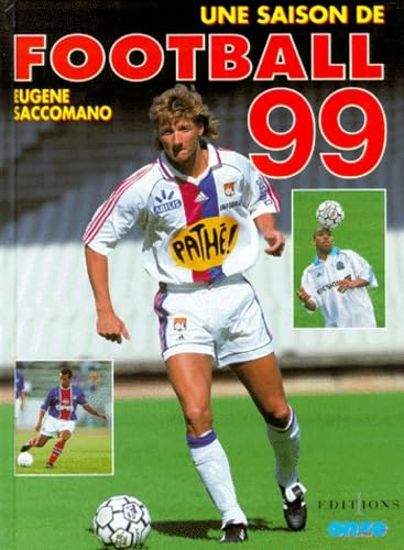 Une saison de football 1999