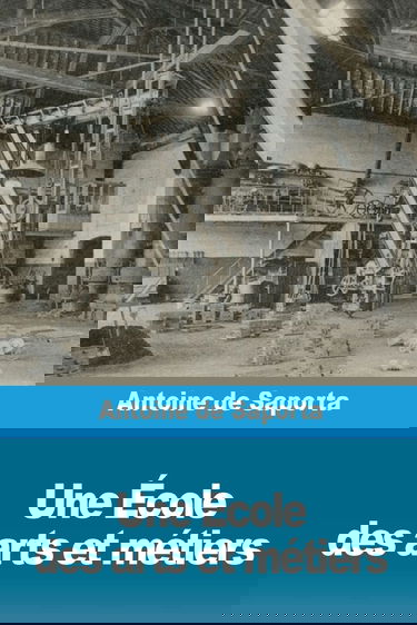 Une École des arts et métiers