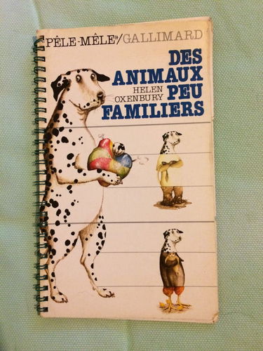 Des animaux peu familiers