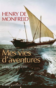Mes Vies d'aventures : le feu de Saint-Elme