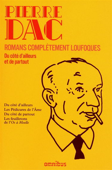 Romans complètement loufoques : du côté d'ailleurs et de partout