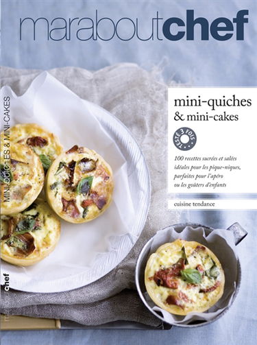 Mini-quiches, mini-cakes