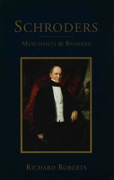 Couverture de Schroders: Merchants & Bankers