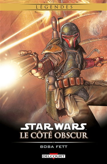 Star Wars : le côté obscur. Vol. 7. Boba Fett : mort et destruction