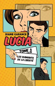 Lucia: Les diamants de la liberté