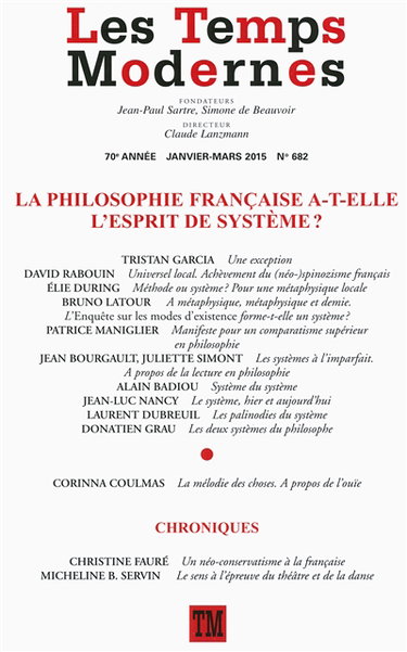 Couverture de Temps modernes (Les), n° 682. La philosophie française a-t-elle l'esprit de système ? par Collectifs