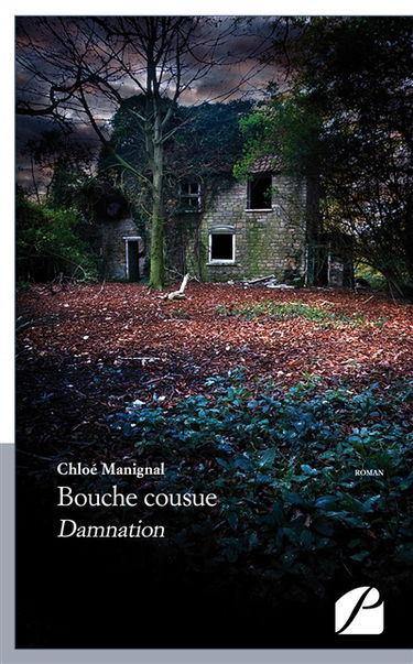 Bouche cousue : Damnation